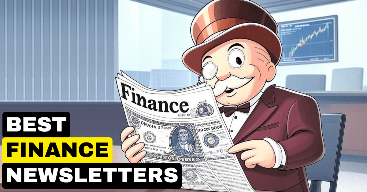 Best Financial Newsletters To Read in 2025